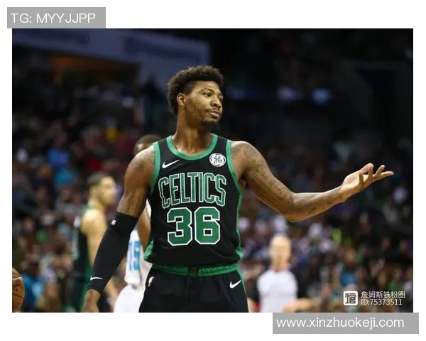 马库斯斯马特:从防守专家到球队领袖的成长之路